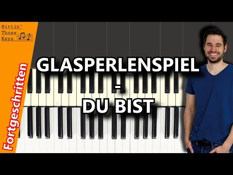 Du Bist - Glasperlenspiel