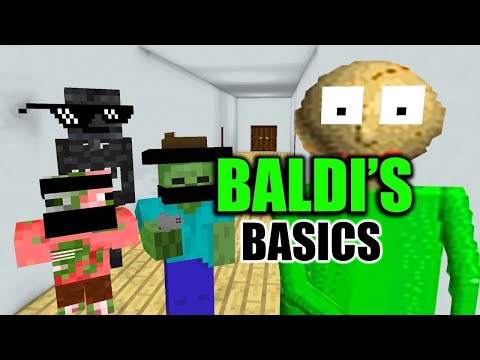 MONSTER SCHOOL- BALDIS BASICS CLASS LESSONS- MINECRAFT ANIMATION
