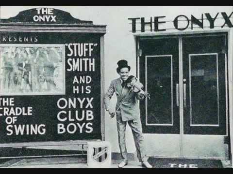 'Stuff' Smith and his Onyx Club Boys -  Here Comes the Man with the Jive 1936