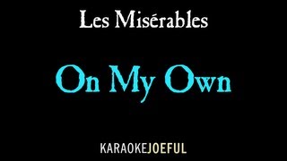 On My Own Les Miserables Authentic Orchestral Karaoke (full version)