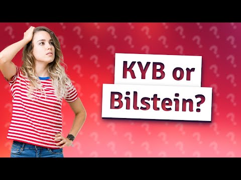 Are KYB shocks as good as Bilstein?
