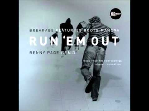 Breakage & Roots Manuva  - Run Em Out (Benny Page Remix)