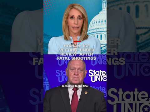 Homan: ICE vetting 'under review' after fatal shootings