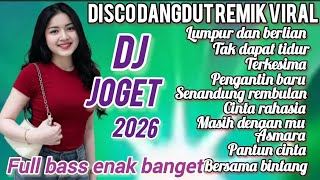 Download lagu LUMPUR DAN BERLIAN DJ JOGET 2026 DISCO DANGDUT REMIX FULL ALBUM NONSTOP FULL BASS ENAK BANGET mp3 Download lagu LUMPUR DAN BERLIAN DJ JOGET 2026 DISCO DANGDUT REMIX FULL ALBUM NONSTOP FULL BASS ENAK BANGET mp3