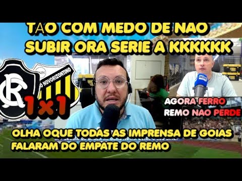 IMPRENSA DE GOIAS FICA LOUCA COM. EMPATE DO REMO - GOIAS NAO SOBE PIPIPI