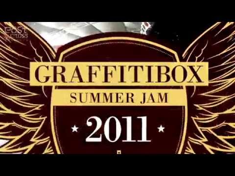 GRAFFITIBOX SUMMER JAM 2011