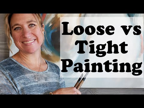 What does it mean to be a loose painter | Painting techniques in oil painting