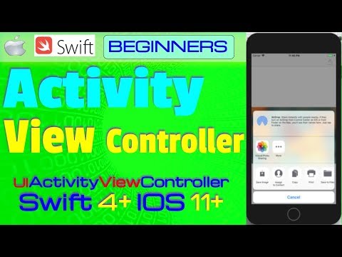 IOS 11+, Swift 4+, Beginners, Tutorial : Activity View Controller (UIActivityViewController)