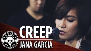 Creep (Radiohead Cover) by Jana Garcia | Rakista Live EP06