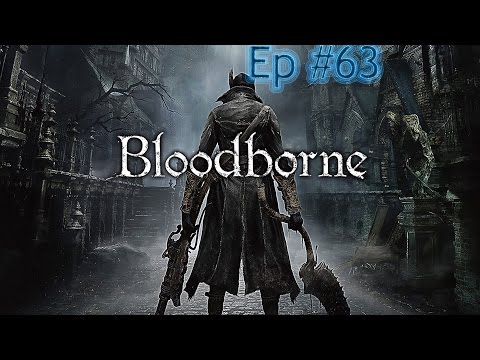 Borne to Seek Blood PS4 pt 63: Hello Traps