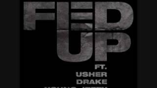 DJ Khaled - Fed Up (Feat. Usher, Young Jeezy, Rick Ross &amp; Drake)