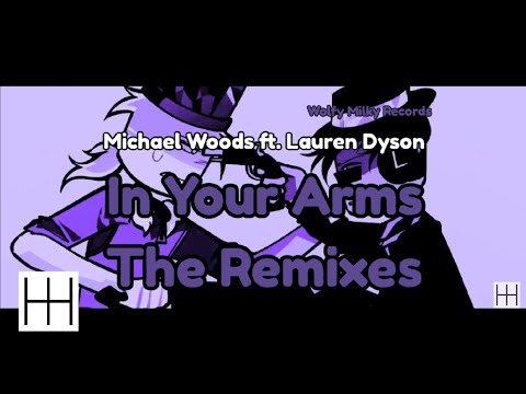 Michael Woods ft. Lauren Dyson - In Your Arms (Ilan Bluestone Remix) (Audio)