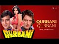 Qurbani Qurbani Lyric Video Kishore Kumar Anwar Aziz Nazan Feroz Vinod Zeenat Qurbani