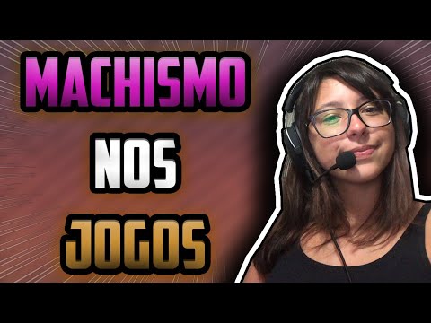 MACHISMO NOS JOGOS ‹ Rayo Kun ›