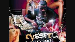 Cyssero- Scream On'em