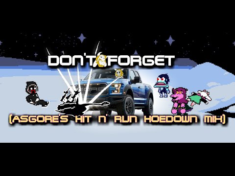 Don't Forget (Asgore's Hit N' Run Hoedown Mix) {Deltarune Animation}