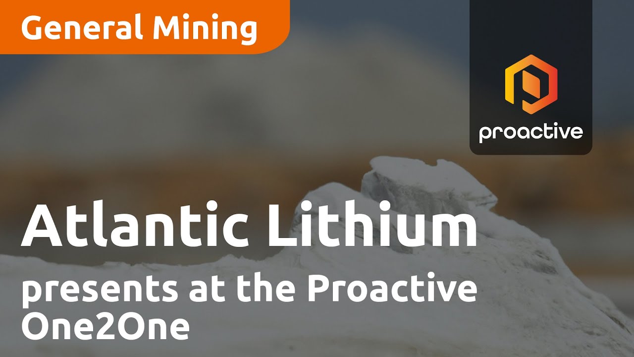 Atlantic Lithium present at the Proactive One2One Investor Forum - June 28th 2023