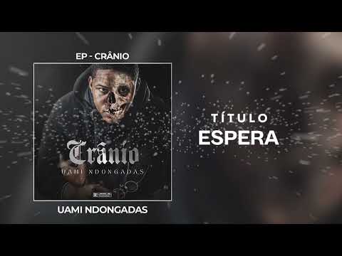 Uami Ndongadas - Espera