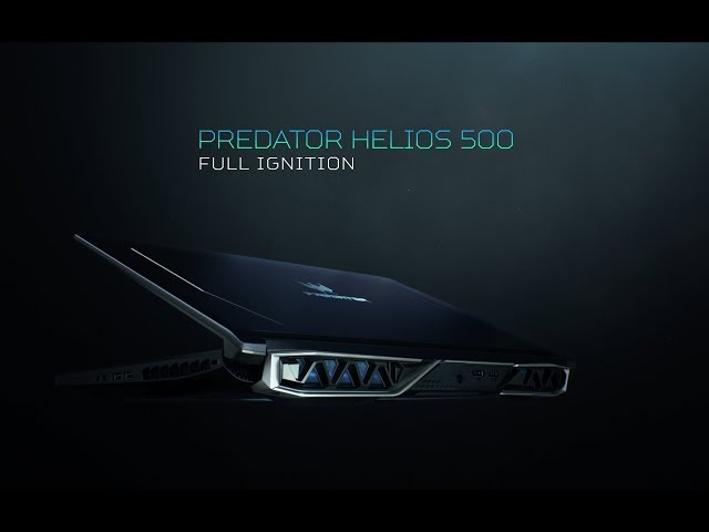 Video teaser for Predator Helios 500 Gaming Laptop – Full Ignition