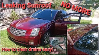 Cadillac CTS sunroof moonroof drain clog. How to quickly locate and clear. Prevent future leak today