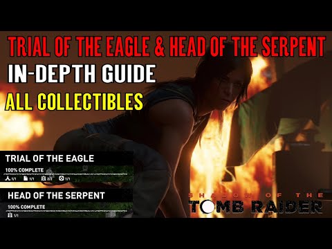 Shadow of the Tomb Raider 🏹 All Collectibles Trial of the Eagle & Head of the Serpent 🏹 Video
