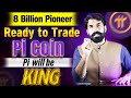 Pi Will Be The King Pi Coin Update Pi Network Update Pi Price Update Crypto News Albarizon