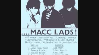 THE MACC LADS -- BODDIES, - FROM THE 1983 &#39;&#39;EH UP CASSETTE&#39;&#39;