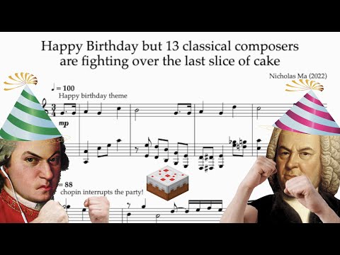 Happy Birthday but 13 classical composers are fighting over the last slice of cake