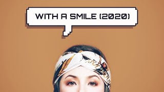 With A Smile | Ms. Regine Velasquez 2020 (Lyrics)