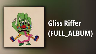 Dan Deacon // Gliss Riffer (FULL ALBUM)