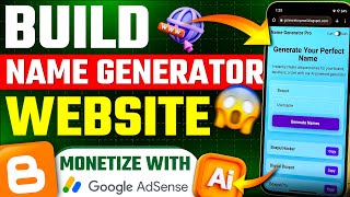 Build a PROFITABLE Name Generator Website on Blogger in 10 Minutes