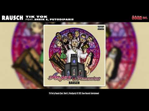 Rausch - Tik Tok ft. Sheik S & Putodiparis (Prod. Kmttss)