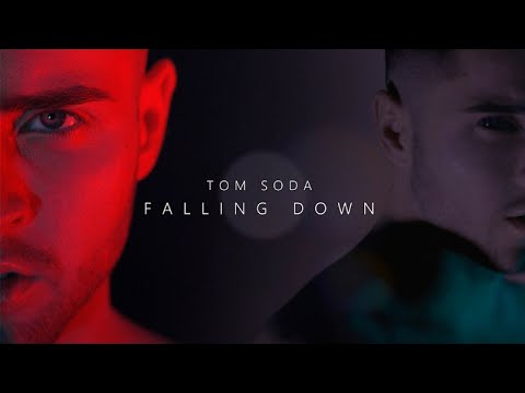 Tom Soda - FALLING DOWN