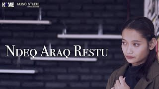 Download lagu D'PETRA - NDEQ ARAQ RESTU (ORIGINAL VIDEO CLIP) BY : HOME STUDIO - POP MELAYU SASAK 2019 mp3