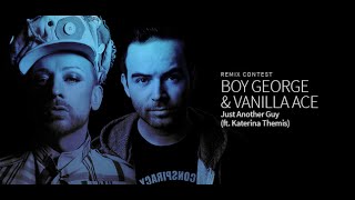 Boy George &amp; Vanilla Ace Feat. Katerina Themis – Just Another Guy (Larsson Remix)