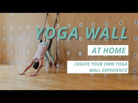 Your Yoga Wall experience at Your Home