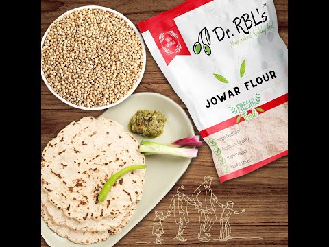 Unlocking Health: Dr. RBL's Jowar Flour Benefits & Recipes