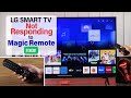 LG Smart TV Not Responding To Remote Fixed Magic Remote Stopped Working