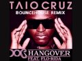 Hangover- Taio Cruz feat. Flo Rida (BounceHouse ...