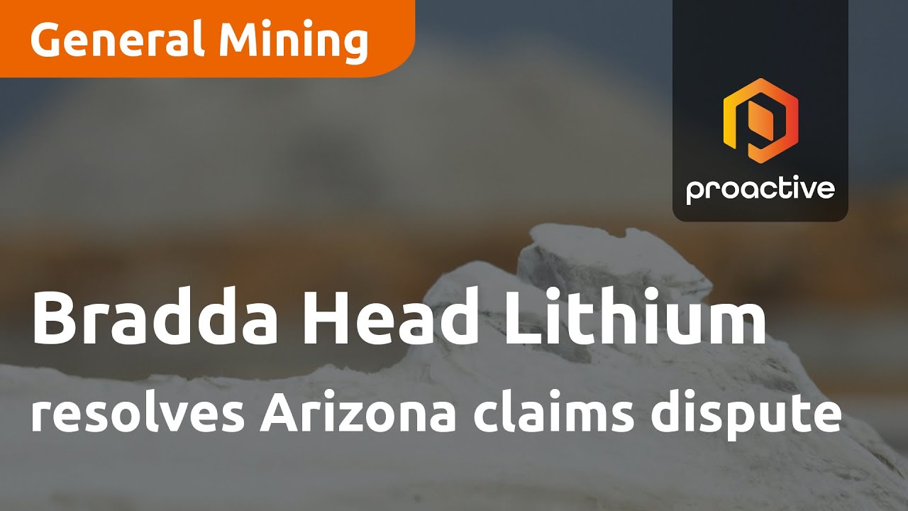 Bradda Head Lithium resolves Arizona claims dispute