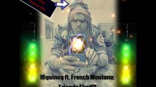 Quincy Brown Featuring French Montana: Friends First