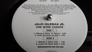 JULIO IGLESIAS JR.- ONE MORE CHANCE  [NIKOLAS SIBLEY 12'' REMIX]