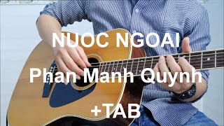 [Guitarsolo+TAB] NƯỚC NGOÀI | Phan Mạnh Quỳnh Fingerstyle cover