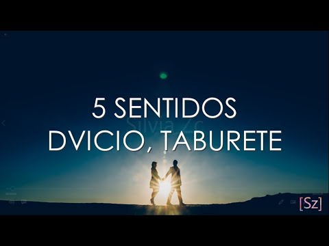 Dvicio, Taburete - 5 Sentidos (Letra)