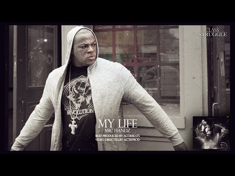 Alterbeats feat Mic Handz " My life " on Class Struggle album