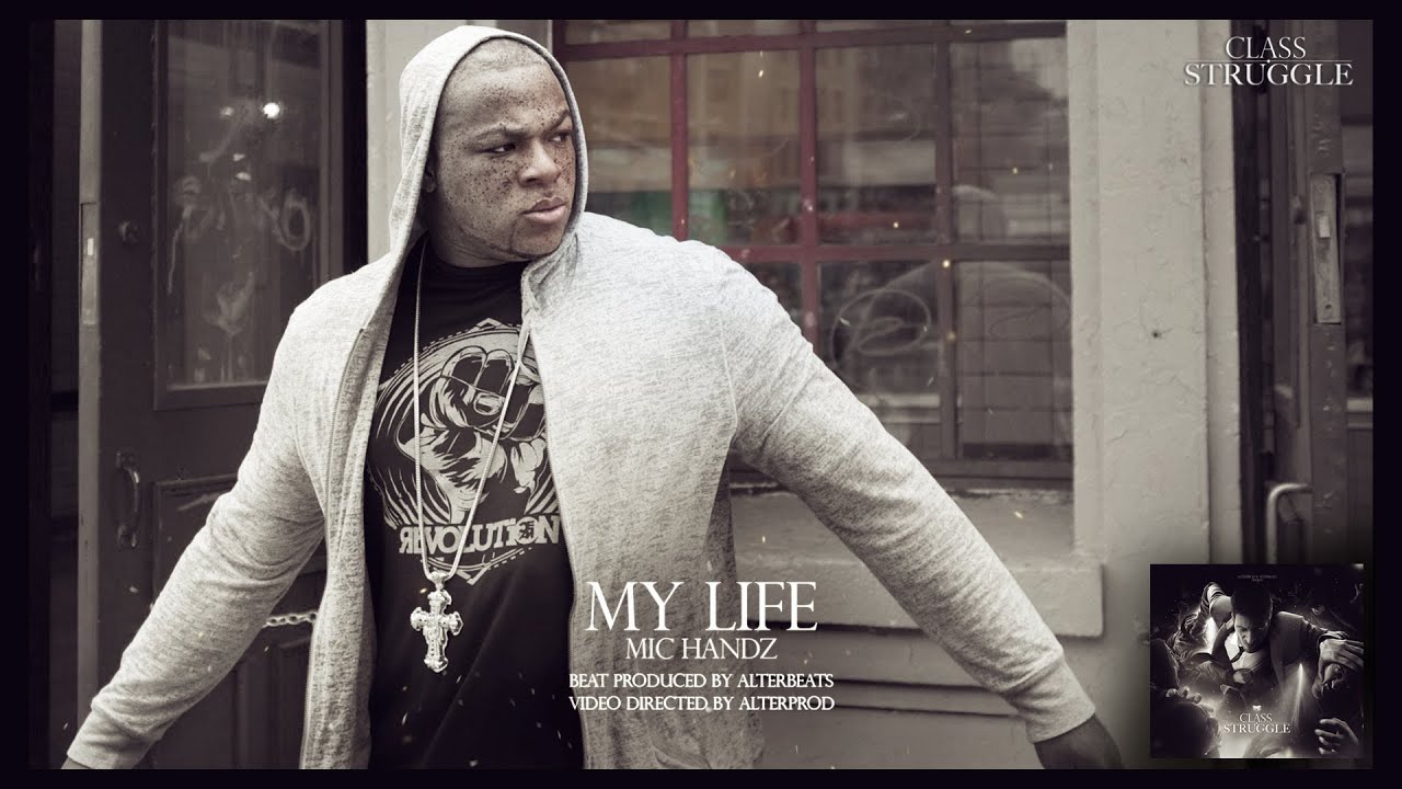 Alterbeats ft Mic Handz – ” My Life “