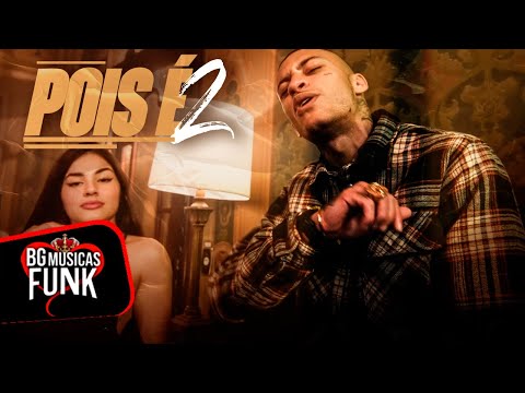 POIS É 2 - MC Kadu, MC Tuto, Gabb MC, MC Lemos, MC GP e MC Dena (Love Funk) Oldilla