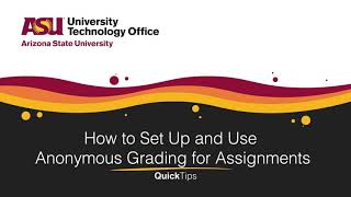 How to Set Up and Use Anonymous Grading for Assignments