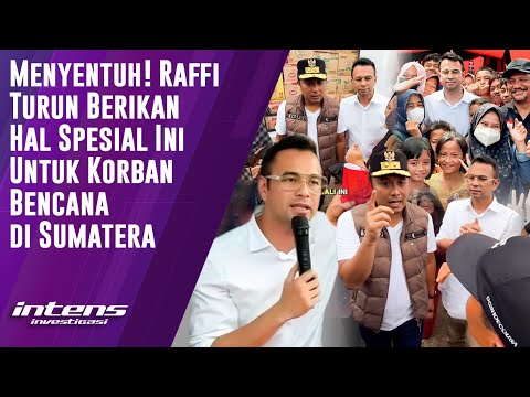 Raffi Turun Beri Ini Untuk Korban Bencana di Sumatera | Intens Investigasi | Eps 6093