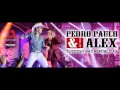 Pedro Paulo e Alex – Derunde (DVD 2015) 
